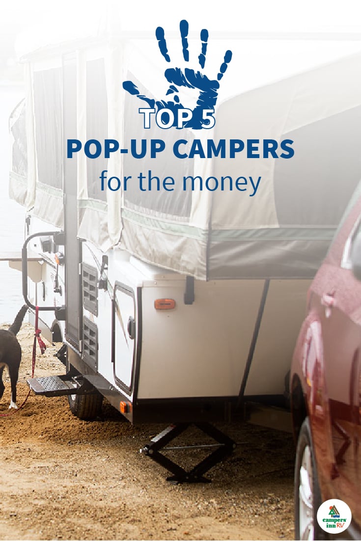 Top 5 Pop-Up Campers for the Money