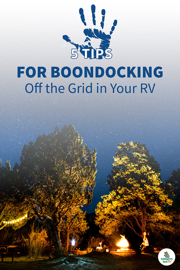 Top 5 Tips for Boondocking from a Full-Time RVer