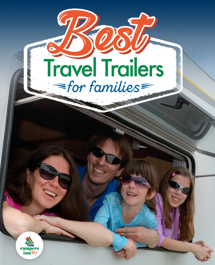 Best Travel Trailers for Families